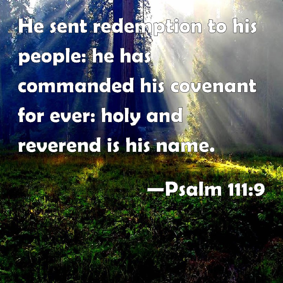 Psalm 111:9 holy reverend